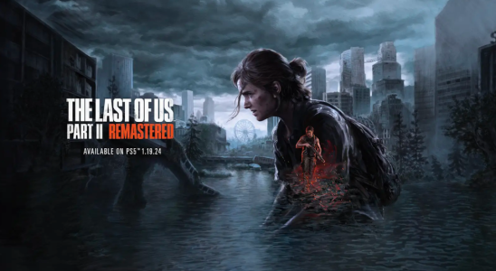 The Last of Us Part II Remastered erscheint fuer PlayStation