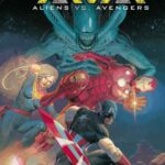 Neue Comics im August 2024 AlienMarvel Crossover Batman und mehr
