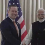 PM Modi trifft die US amerikanische Sicherheitsberaterin Michael Waltz