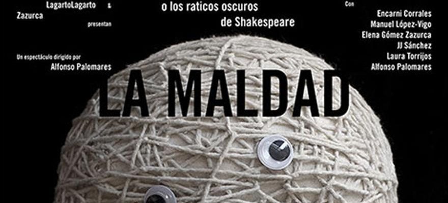 Foire du Theatre La Maldad