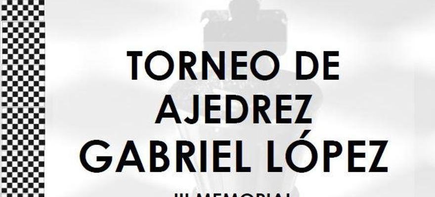 Tournoi dechecs commemoratif Gabriel Lopez III