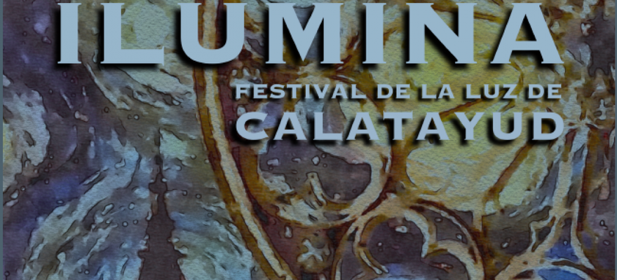 Illuminer Calatayud 2024