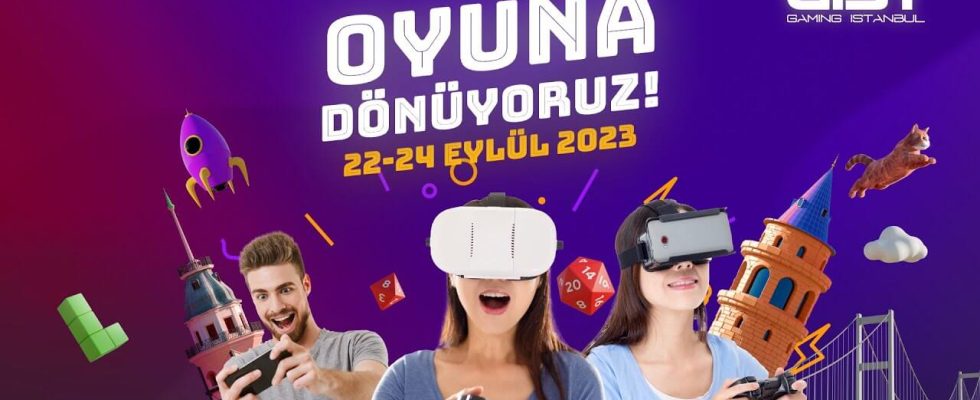 Gaming Istanbul 2023 GIST Week Has Arrived