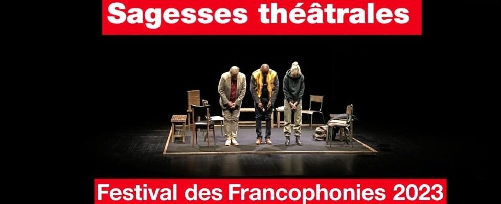 Theatrical wisdom from the Festival des Francophonies 2023 in Limoges