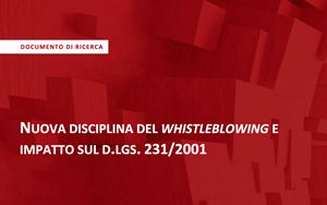 Whistleblowing and 231 models a document on the new legislation