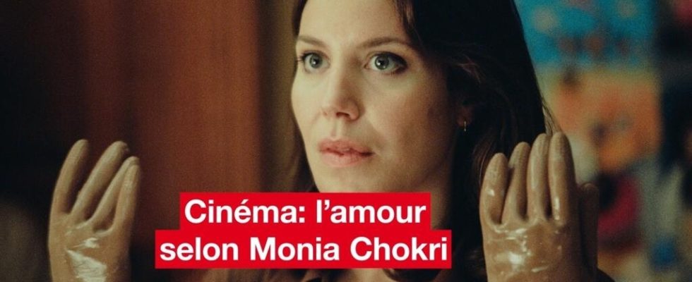 Cinema love according to Monia Chokri