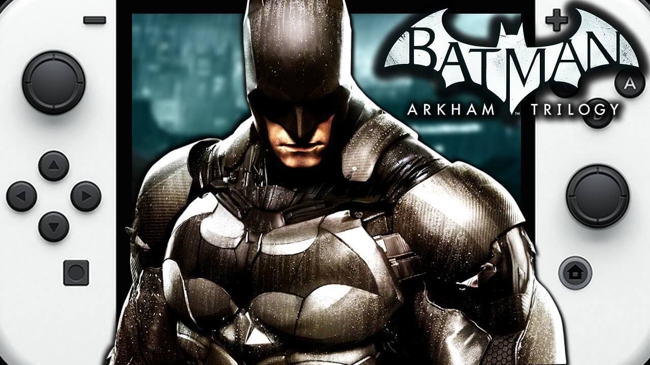 1701523238 5 Batman Arkham Trilogy Arrives on Nintendo Switch