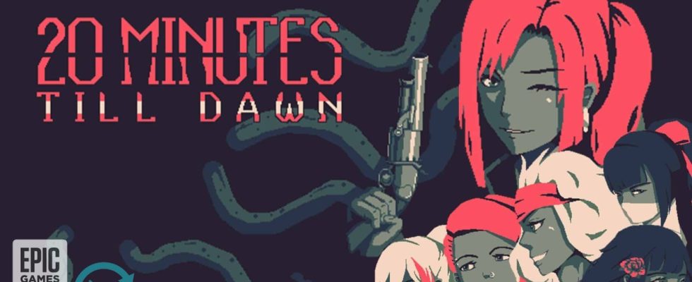 Epic Games New Free Game 20 Minutes Till Dawn