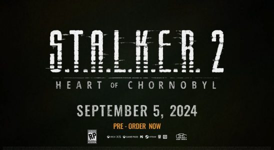 When Will STALKER 2 Heart of Chornobyl Be Released Available