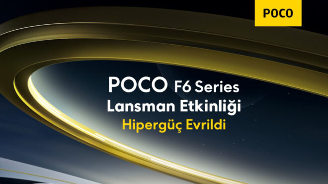 POCO F6 series will be officially available in Turkey as