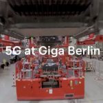 Tesla shared a 5G video from its Germany factory