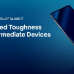 Gorilla Glass 7i glass introduced for mid range phones