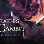 Epic Games Store is giving away Deaths Gambit Afterlife this