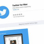 Twitter Mac app removed from App Store