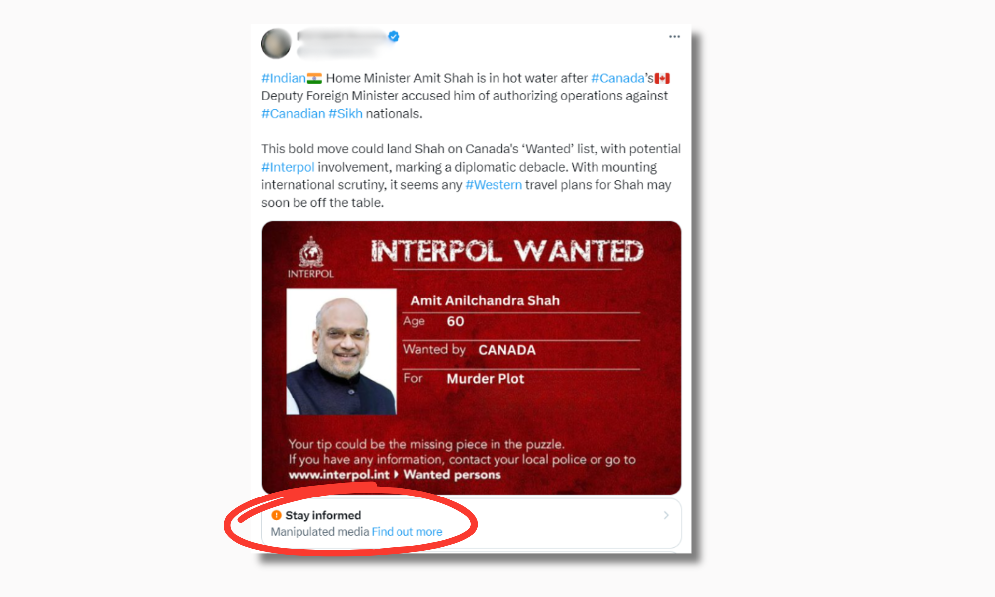 In this comment, this Network X user speaks of a diplomatic setback for power. The visual he posts is fake. Amit Shah is not the subject of a red notice.