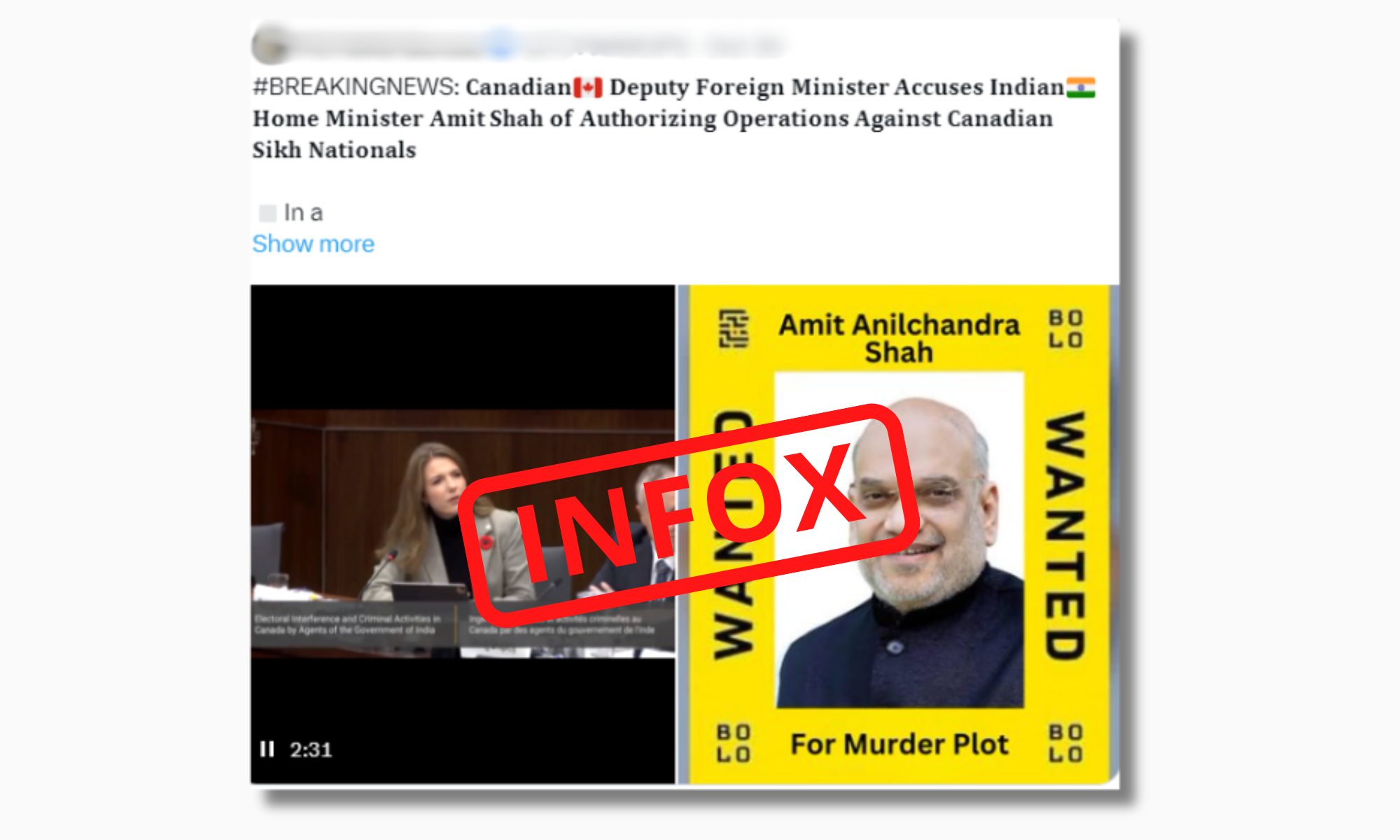 This visual published on X tries to make people believe that Canada is looking for the Indian Minister of the Interior for murder. This is false.