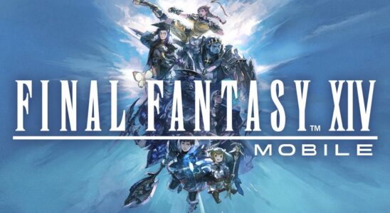 Final Fantasy 14 is Coming to Mobile Official Trailer Released