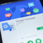 Google Translate is improving its instant translation feature Now you